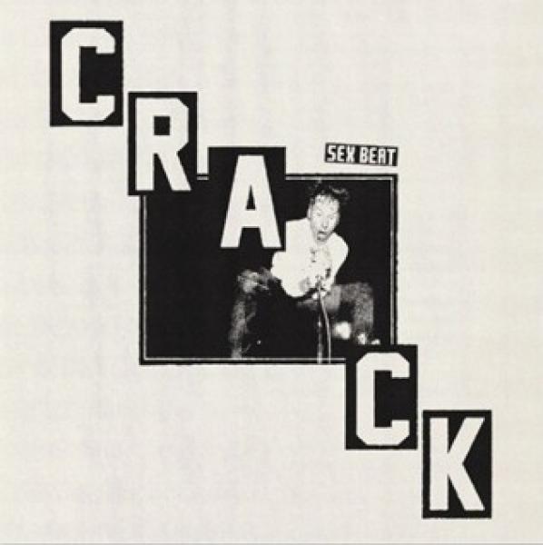 Sex Beat - Crack LP (White Vinyl)